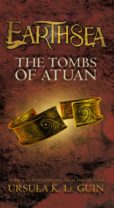 The Tombs of Atuan: The Earthsea Cycle, Book 2 - Ursula K. Le Guin