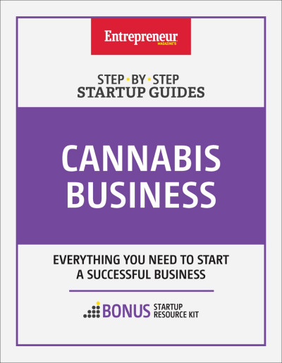 Start Your Own Cannabis Business: Your Step-By-Step Guide to the Marijuana Industr... B23192d3a55b5281906d5bdc35da3f8f