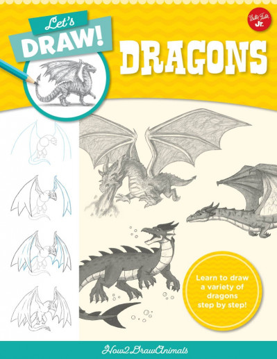 Let's Draw Dragons: Learn to draw a variety of dragons step by step! - How2DrawAni... Bc941cf6f52cd667ac8f98829afc30a2