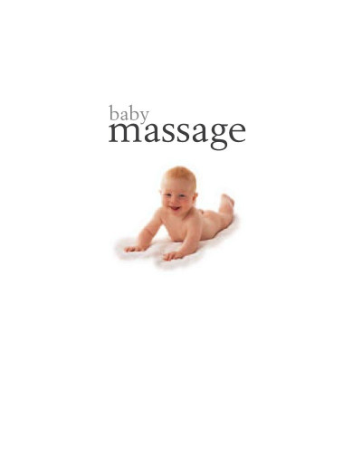 Baby Massage Calm Power of Touch: The Calming Power of Touch - Alan Heath 97d3a2eff935756ec0438b56f06e21b1