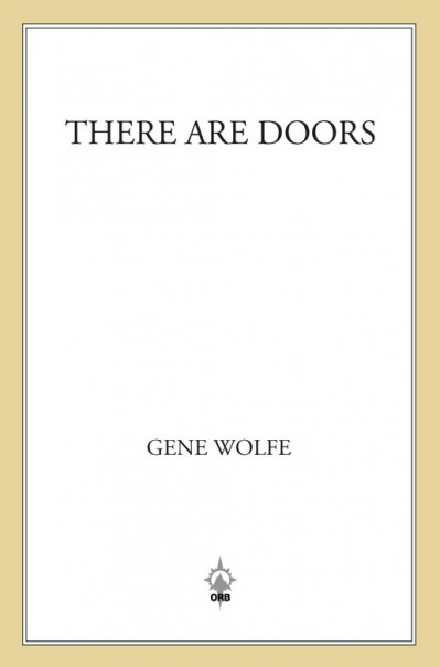 There Are Doors - Gene Wolfe 3584818b84f45cc0b37b4cfd3424ded2