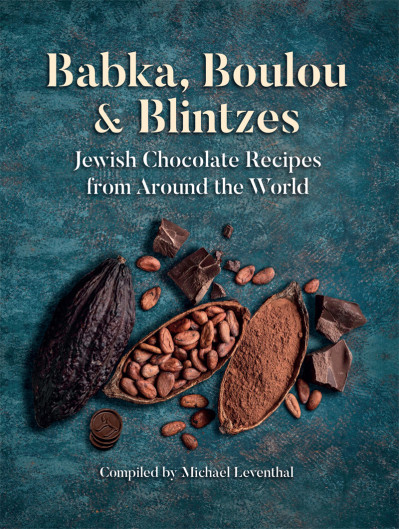 Babka, Boulou, & Blintzes: Jewish Chocolate Recipes from around the World - Michae... 1a039f0140fc05433bae93bb735fb5d3