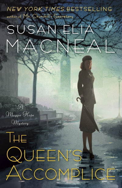 The Queen's Accomplice - Susan Elia MacNeal 97686676fa191eee8811eeea02be15d3