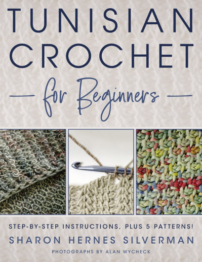 Tunisian Crochet for Beginners: Step-by-step Instructions, plus 5 Patterns! - Shar... B829c99503b4d7bc8351844813b690e3