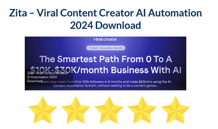 Zita – Viral Content Creator AI Automation Download 2024