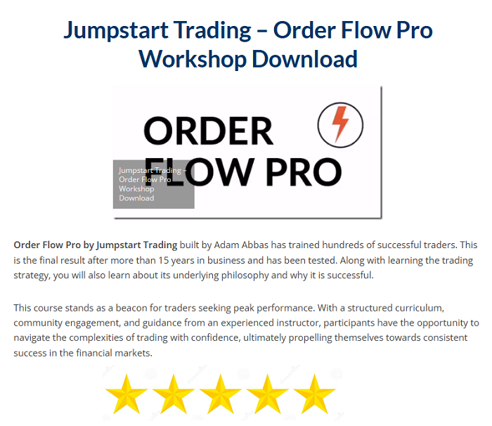 Jumpstart Trading – Order Flow Pro Workshop Download 2024