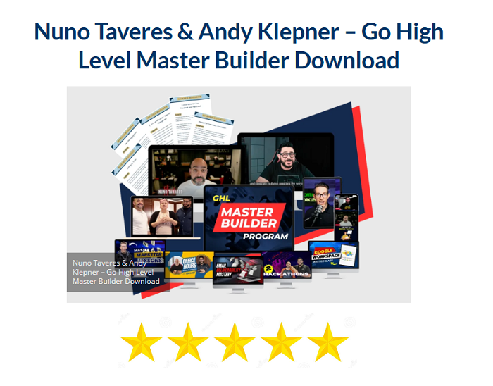 Nuno Taveres & Andy Klepner – Go High Level Master Builder Download