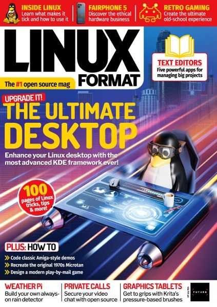 Linux Format №316 (July 2024) UK