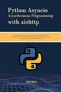 Python Asyncio Asynchronous Programming with aiohttp