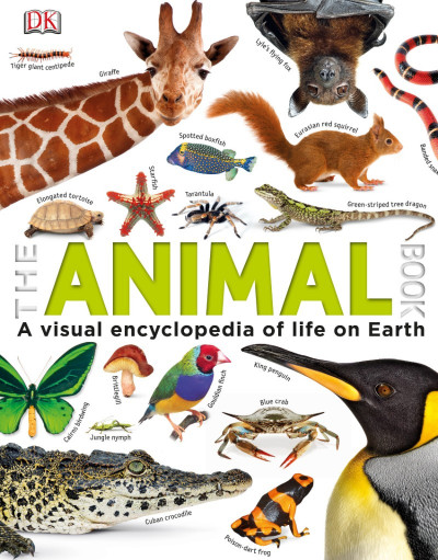 The Animal Book: A Visual Encyclopedia of Life on Earth - David Burnie A8490b623705373d2c38fb800d3c3bb9