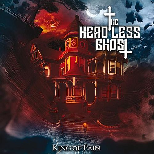 The Headless Ghost - King Of Pain (2024) (LOSSLESS)