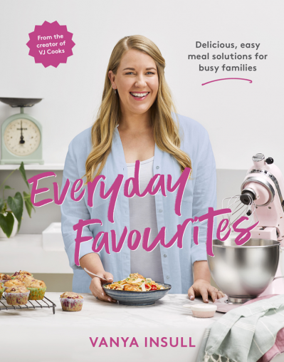 Everyday Favourites: Delicious, easy meal solutions for busy families - Vanya Insull 387a7296ab4489d114244407fdecfe26