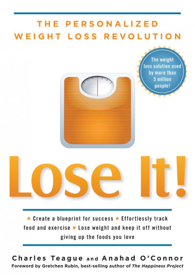 Lose It!: The Personalized Weight Loss Revolution - Charles Teague F9f12b5a9d77cbe7b5c99c84474c0a50