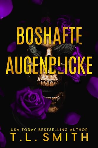 Cover: T.L. Smith - Boshafte Augenblicke