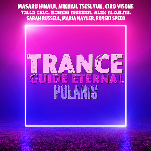 Trance Guide Eternal Polaris (2024)
