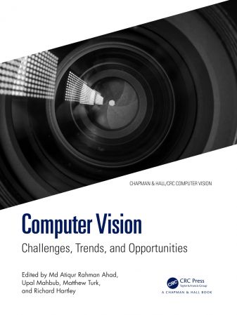 Computer Vision: Challenges, Trends, and Opportunities