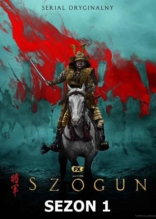 Szōgun / Shōgun (2024) (Sezon 1) MULTi.2160p Lektor i Napisy PL