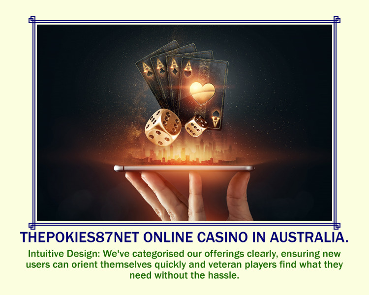 Why Choose Thepokies 87: Australia’s Top Online Casino