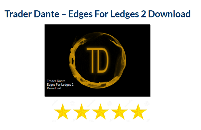 Trader Dante – Edges For Ledges 2 Download 2024