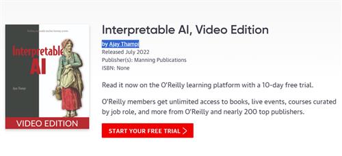 Interpretable AI, Video Edition by Ajay Thampi