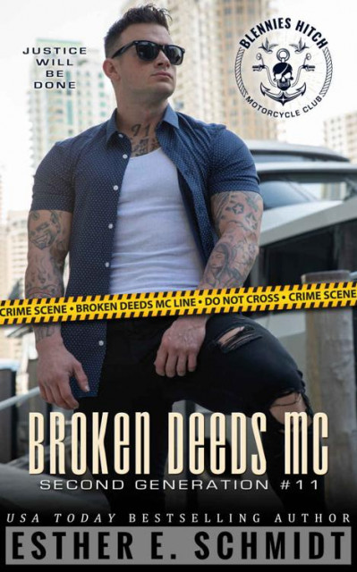 Broken Deeds MC Second Generation Collection Books 1 - 4 - Esther E. Schmidt Ad43e10d02f4f34d16de83b9a88cbd1b