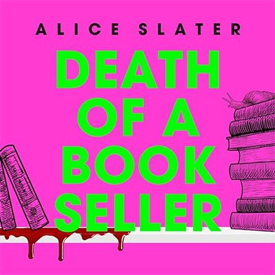 Death of a Bookseller by Alice Slater (Audiobook)