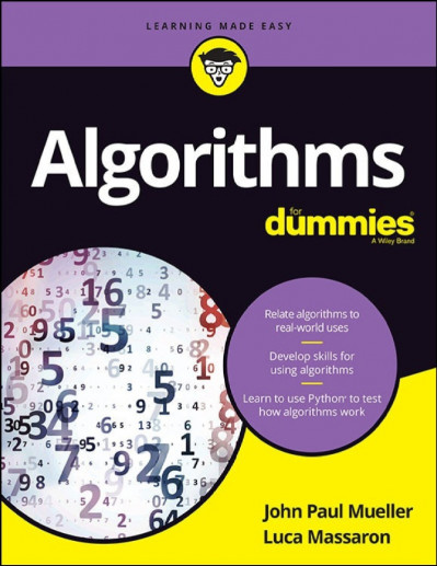 Algorithms For Dummies - John Paul Mueller Cefbd61ce56d3c7fbdb0c99ad6952457