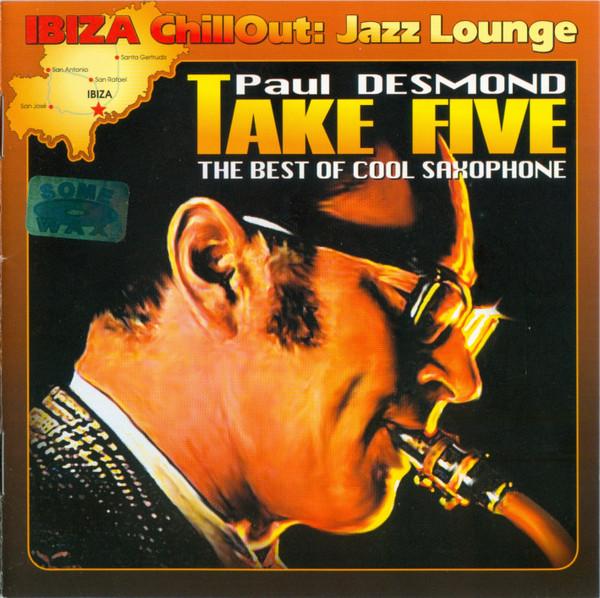 Paul Desmond – Take Five - The Best Of Cool Saxophone (2004) [Cool Jazz ...