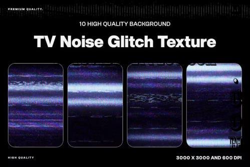 10 TV Noise Glitch Texture - NUZAWVF