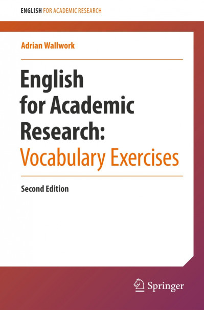 English for Academic Research: Vocabulary Exercises - Adrian WallWork 825c099fade0dd8f00c5bf59102cfe75