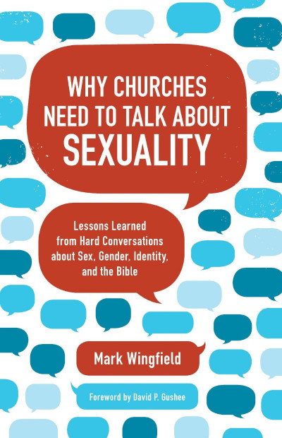 Why Churches Need to Talk about Sexuality: Lessons Learned from Hard Conversations... E4db8da2bbb62e6c6a9a75619daf09a5