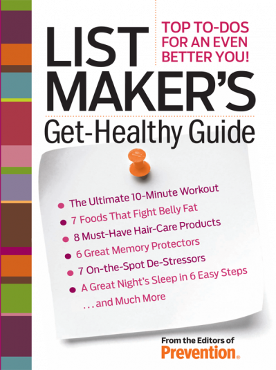 List Maker's Get-Healthy Guide: Top To-Dos for an Even Better You! - Editors Of Pr...