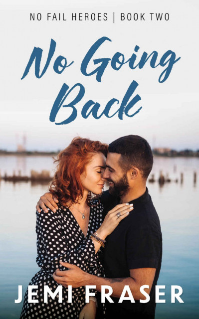 No Going Back: A Small-Town Romantic Suspense Novel - Jemi Fraser