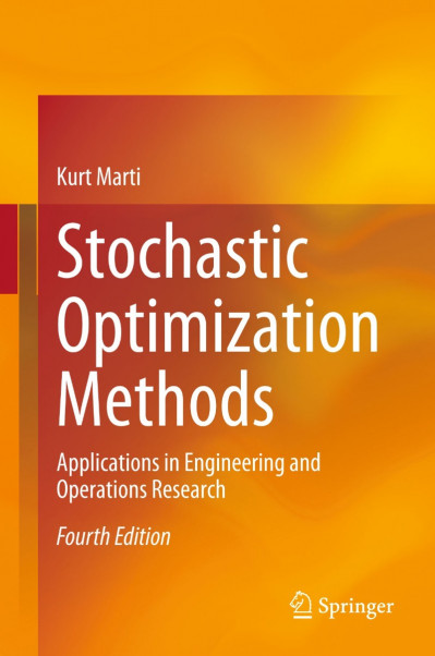 Stochastic Optimization Methods: Applications in Engineering and Operations Resear... D0c72e627008590f53af9afadcc289c6