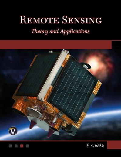 Remote Sensing: Theory and Applications - P. K. Garg PhD 10c2e11036da9b0396337b67190827c9