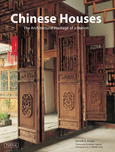 Chinese Houses: The Architectural Heritage of a Nation - Ronald G. Knapp 740630db0412cc926290a979897d4dce