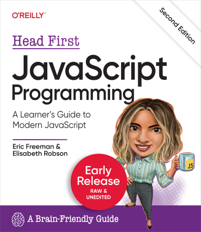 Head First JavaScript Programming: A Learner's Guide to Modern JavaScript - Eric F... 5efa75e4e51de39534c61e2da5f629f1