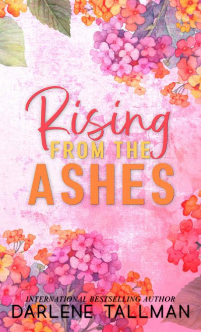 Rising From The Ashes - Jane Doe 4cb68343a224899768885bad0baebaf2