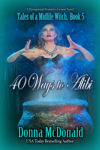 40 Ways to Make Me Sigh: Prequel to Tales of a Midlife Witch - Donna McDonald 18e121023f496cdf3a09e9fb545064f5