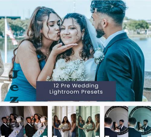 12 Pre Wedding Lightroom Presets - ZPBF4UU