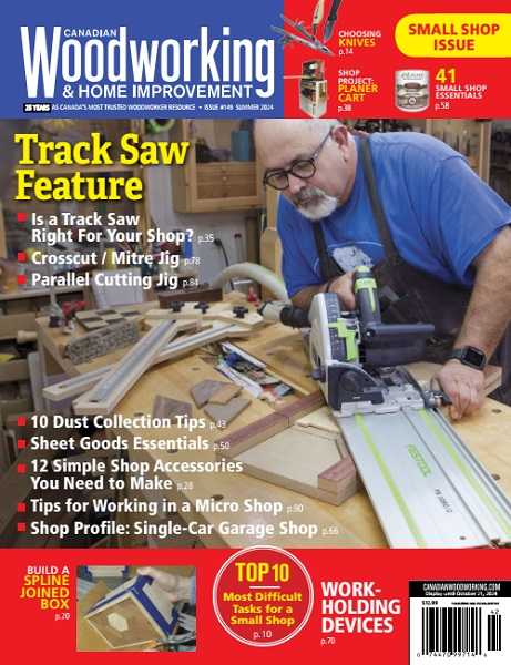 Canadian Woodworking & Home Improvement №149 (Summer 2024)