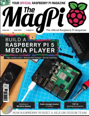 The MagPi - Issue 142, June 2024
