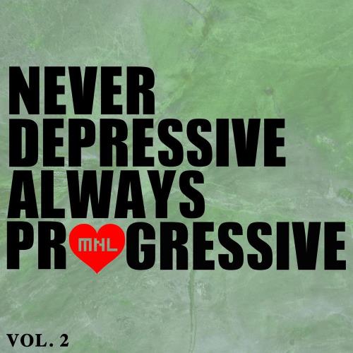 VA - Never Depressive Always Progressive Vol 2 (2024) (MP3)