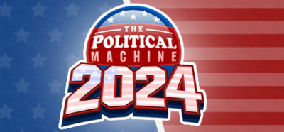 The Political Machine 2024-Unleashed