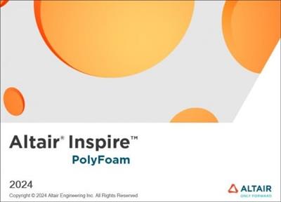 Altair Inspire PolyFoam 2024.0  (x64) 553372b3f507f06aae2271ae31063cca