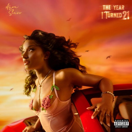 Ayra Starr - The Year I Turned 21 (2024)