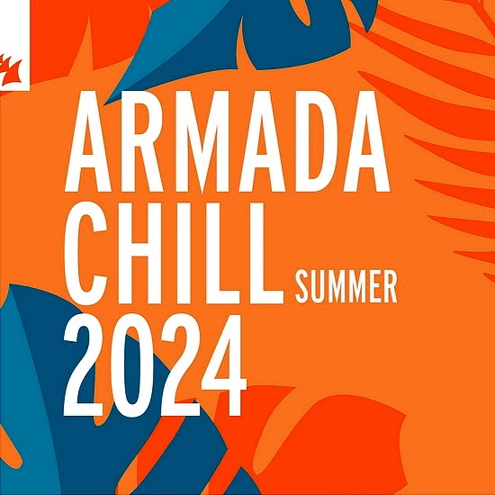Armada Chill - Summer 2024