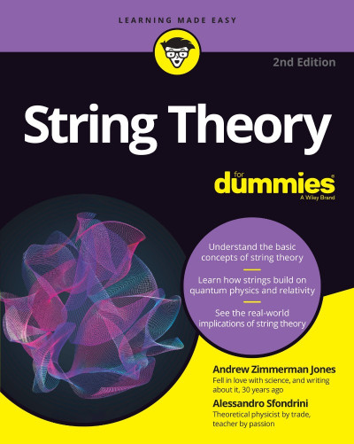 String Theory For Dummies - Andrew Zimmerman Jones 5962addaf4f3d2e3b79a2fd38c61491a