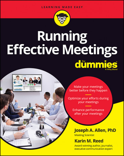 Running Effective Meetings For Dummies - Joseph A. Allen