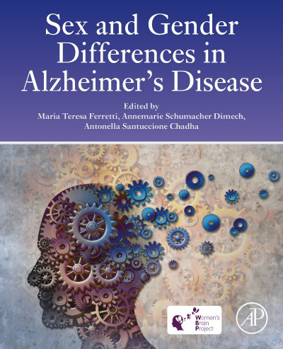 Sex and Gender Differences in Alzheimer's Disease - Maria Teresa Ferretti (Editor) D71d1bad715215efe4161dee47c9b428